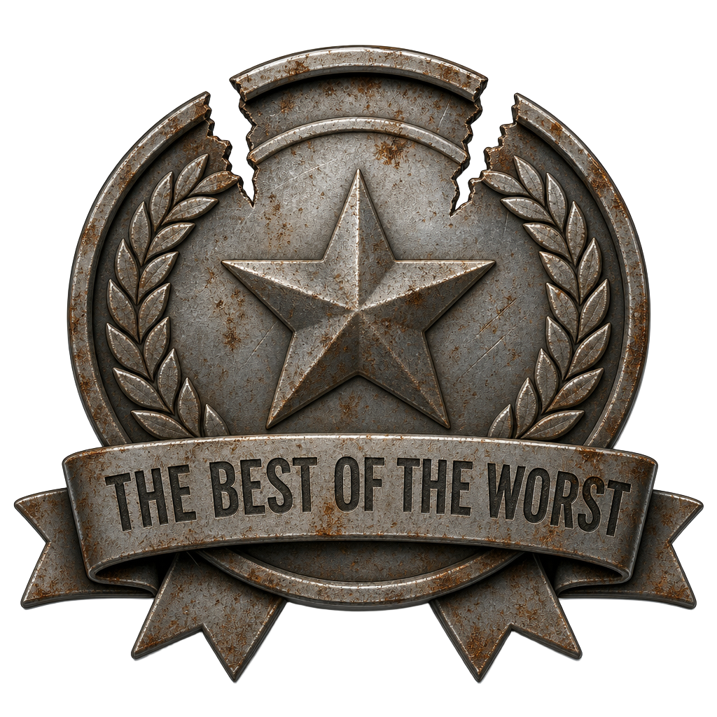 The Best of the Worst